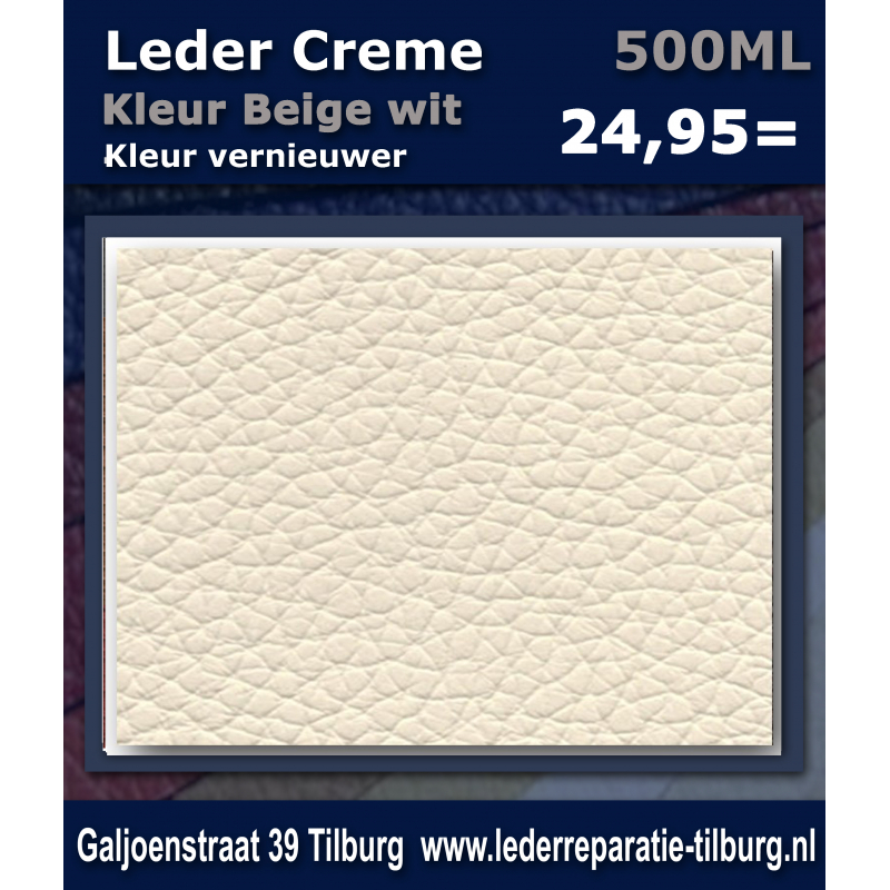 Niet doen groei kijk in Beige wit leer crème leverbaar in iedere gewenste kleur bij Leder reparatie  Galjoenstraat 39 Tilburg